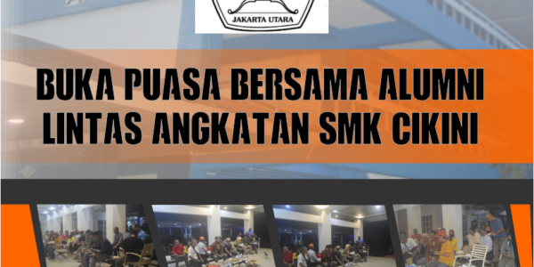 Buka Puasa Bersama Menuju Reuni Akbar Buka Puasa Bersama Menuju Reuni Akbar